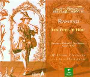 Jean-Philippe Rameau, William Christie, Les Arts Florissants, Sophie Danema ...