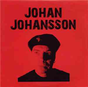 Johan Johansson - Johan Johansson