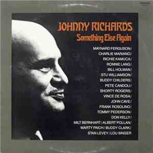 Johnny Richards - Something Else Again
