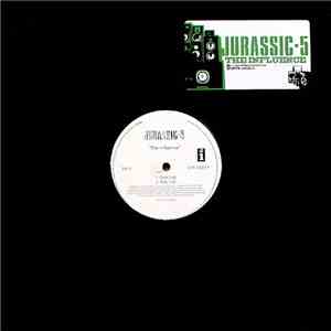 Jurassic 5 - The Influence