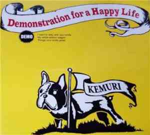 Kemuri - Demonstration For A Happy Life