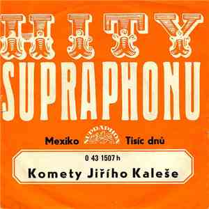 Komety Jiřího Kaleše - Mexiko / Tisíc Dnů
