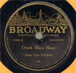 Lone Star Fiddlers - Drunk Mans Blues / The Wagoner