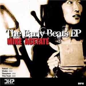 Mike Acetate - The Early Beats EP