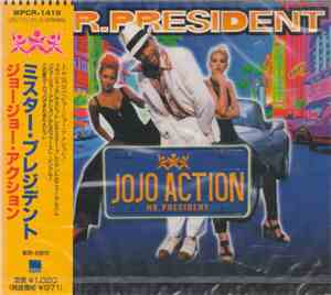 Mr.President - Jojo Action