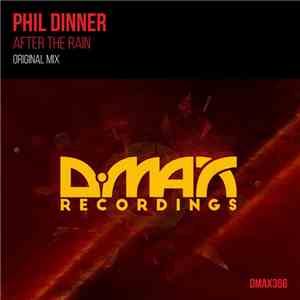 Phil Dinner - After The Rain