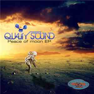 Quality Sound - Peace Of Moon EP