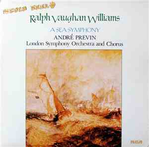Ralph Vaughan Williams, André Previn, London Symphony Orchestra And Chorus ...