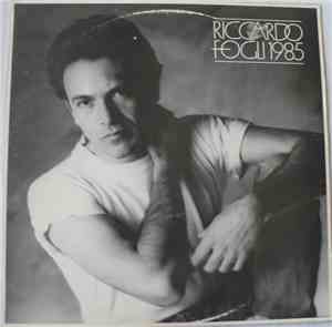 Riccardo Fogli - 1985