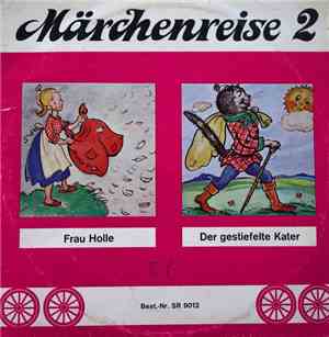 Rundfunk-Märchenspielgruppe - Märchenreise 2