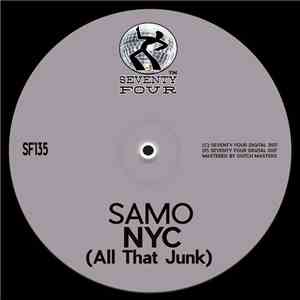 Samo  - NYC (All That Junk)