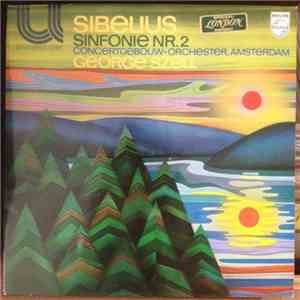 Sibelius, George Szell, Concertgebouw Orchestra Amsterdam - Symphonie Nr. 2