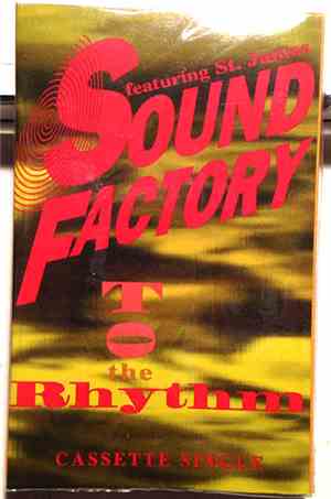 Sound Factory - To The Rhythm