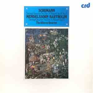 The Alberni Quartet - Schumann - String Quartet No. 3 / Mendelssohn - Strin ...