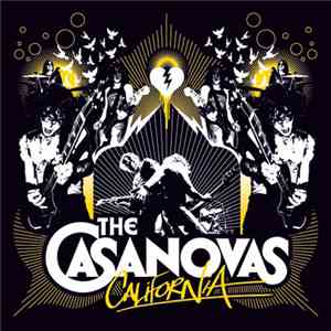 The Casanovas - California