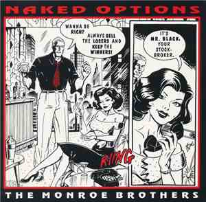 The Monroe Brothers  - Naked Options