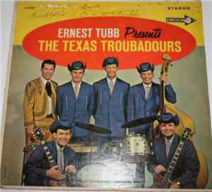 The Texas Troubadours - Ernest Tubb Presents The Texas Troubadours