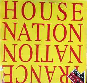 Trance Nation  - House Nation