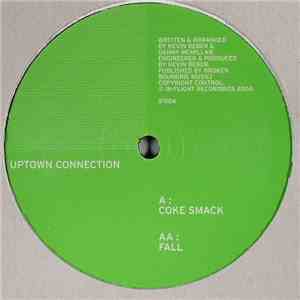 Uptown Connection - Coke / Smack