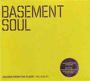 Various - Basement Soul: Sounds From The Floor / Volume 01