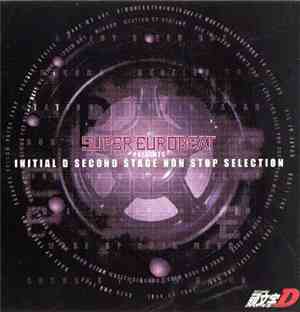 Various - Super Eurobeat Presents Initial D Second Stage - D Non-Stop Selec ...