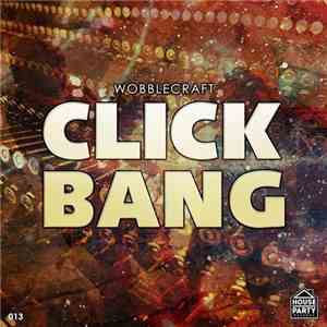 Wobblecraft - Click Bang