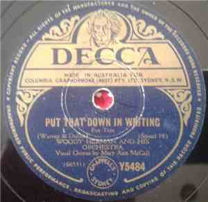 Woody Herman And His Orchestra - Put That Down In Writing / At The Woodchop ...