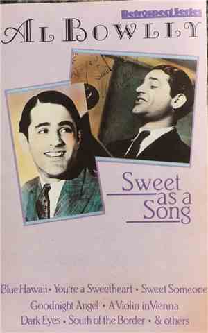 Al Bowlly - Sweet As A Song