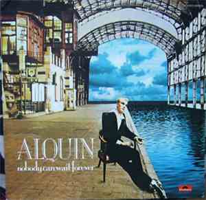 Alquin - Nobody Can Wait Forever