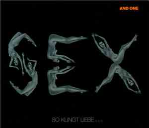 And One - So Klingt Liebe (S) (E) (X)