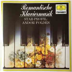 Andor Foldes - Romantische Klaviermusik