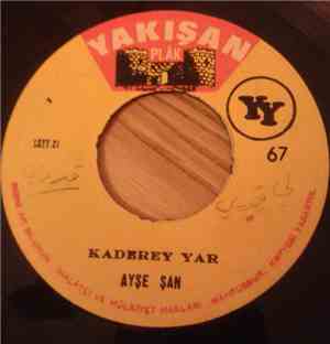 Ayşe Şan - Kaderey Yar / Vallah Taneyirim