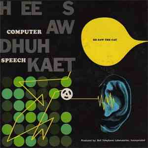 Bell Telephone Laboratories, Inc. - Computer Speech