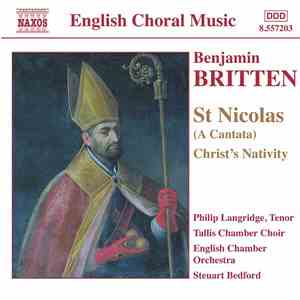 Benjamin Britten / Philip Langridge, Tallis Chamber Choir, English Chamber  ...