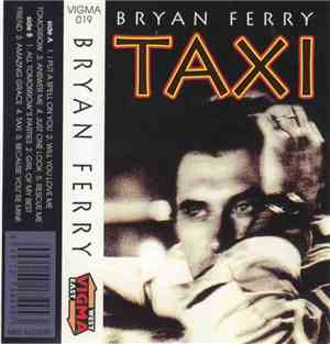Bryan Ferry - Taxi
