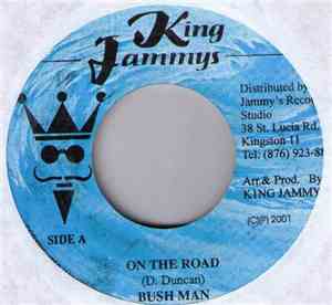 Bush Man - On The Road