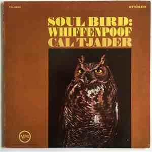 Cal Tjader - Soul Bird: Whiffenpoof