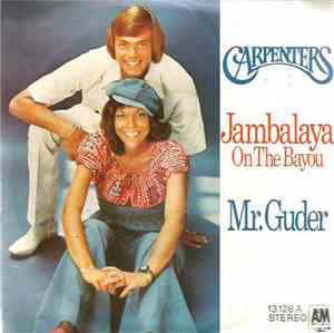 Carpenters - Jambalaya (On The Bayou)