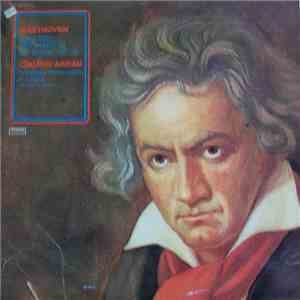 Claudio Arrau, Beethoven, Orchestra Philharmonia Di Londra, Alceo Galliera  ...
