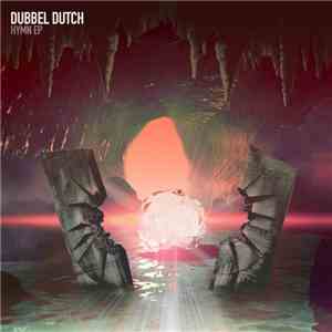 Dubbel Dutch - Hymn EP