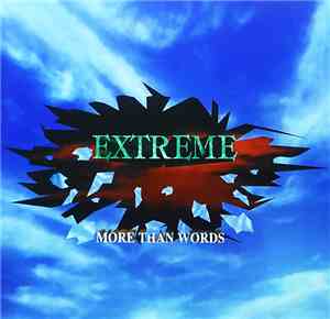 Extreme  - More Than Words
