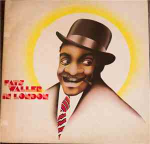 Fats Waller - Fats Waller In London