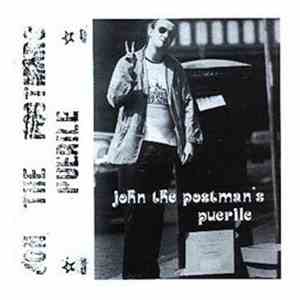John The Postman - John The Postman's Puerile