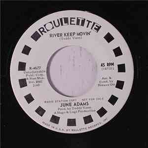 June Adams - River Keep Movin'