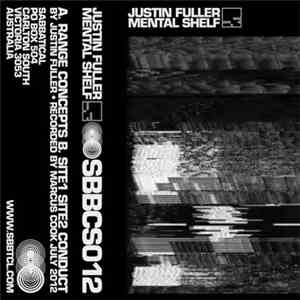 Justin Fuller - Mental Shelf