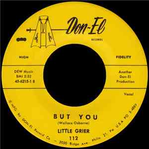Little Grier - But You / Don't Cry