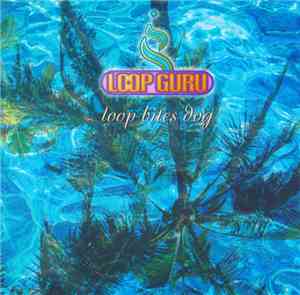 Loop Guru - Loop Bites Dog
