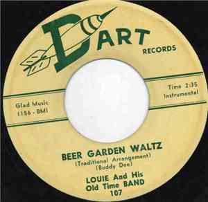 Louie And His Old Time Band - Beer Garden Waltz