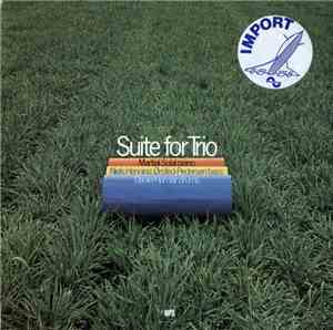 Martial Solal, Niels-Henning Ørsted Pedersen, Daniel Humair - Suite For Tri ...