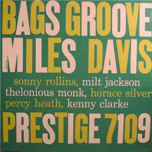 Miles Davis - Bags Groove